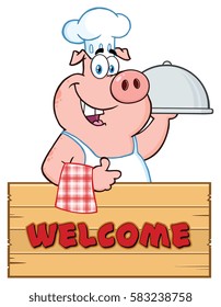 Chef Pig Cartoon Mascot Character With A Cloche Platter Over A Wooden Sign Giving A Thumb Up. Vector Illustration Isolated On White Background With Text Welcome