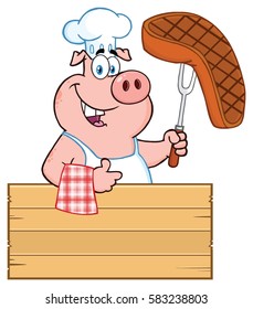 Chef Pig Cartoon Mascot Character Holding A Cooked Steak On A Bbq Fork Over A Wooden Sign Giving A Thumb Up. Vector Illustration Isolated On White Background