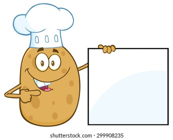 Chef Potato Character Pointing To A Blank Sign. Vector Illustration Isolated On White