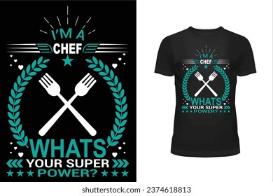 Chef t shirt design, Typography t shirt design, Professional t shirt design, T shirt design