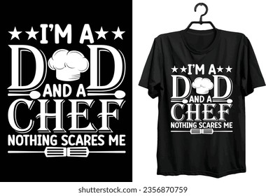 Chef T-shirt Design. Funny Gift Item Chef T-shirt Design For All Chef Lover And People.