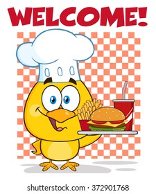 Chef Yellow Chick Cartoon Character Holding A Fast Food Tray Under Welcome. Vector Illustration Isolated On White