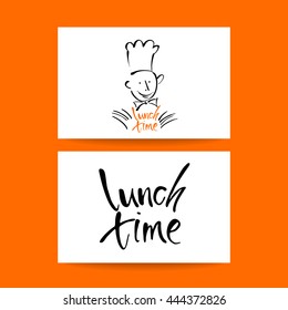 CHEF-COOK with handwritten lettering LUNCH TIME. Hand drawing chef-cook, handmade text lunch-time.Concept card design for restaurant, cafe, chief-cooker, chef, lunch time.Vector Illustration. 