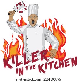 Cheff Killer kitchen on fire