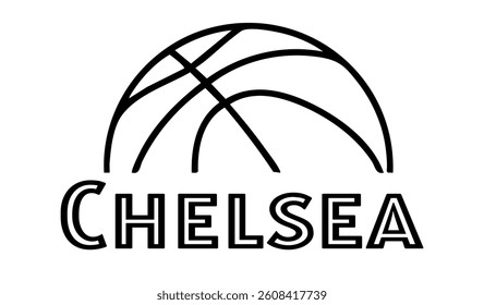 Chelsea  - first name written in sport style and stylized basketball sketch; black color; vector graphics for banners, cards, sweatshirts, prints, cricut, silhouette, sublimation