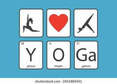 Elementos químicos de la tabla periódica. Frase graciosa - Me encanta el yoga. Química divertida, eslogan y pictogramas femeninos. Concepto de Anuncio deportivo. Plantilla de diseño para Web, impresión o decoración. Ilustración vectorial