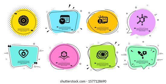 Chemical formula, Calendar time and Augmented reality line icons set. Chat bubbles with quotes. Fan engine, Loyalty points and Chemistry pipette signs. Bitcoin system, Heart symbols. Vector
