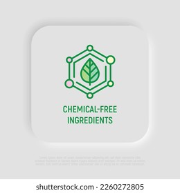 Chemical free ingredients symbol. Thin line icon for package of organic product. Modern vector illustration.