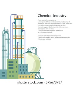 Chemical Plant Isolated On White Background , Refinery Processing Of Natural Resources, Industrial Pipes And Text ,Poster Brochure Flyer Design, Vector Illustration 