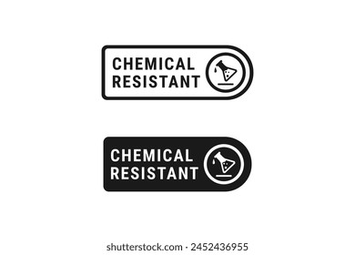 Chemical resistant sign or Chemical resistant label Vector Isolated. Best Chemical resistant sign for product packaging design element. Best Chemical resistant label for packaging design element.