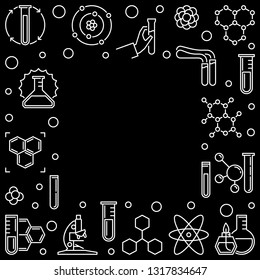 Chemistry dark outline square frame - chemical background with empty space for your text