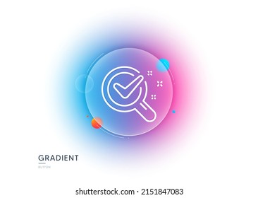 Chemistry lab line icon. Gradient blur button with glassmorphism. Laboratory research sign. Analysis symbol. Transparent glass design. Chemistry lab line icon. Vector