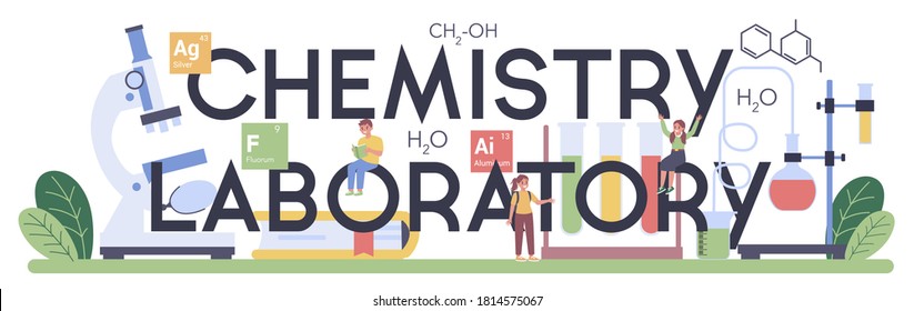Chemistry laboratory typographic header. Chemistry lesson. Scientific experiment in the laboratory with chemical equipment. Isolated vector illustration in flat style