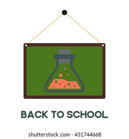Chemistry sign icon. Lab icon in hanging green board. Back to school typography