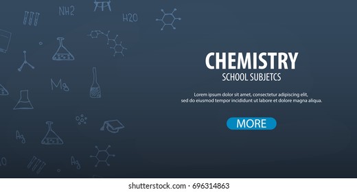 Chemistry subject. Back to School background. Education banner