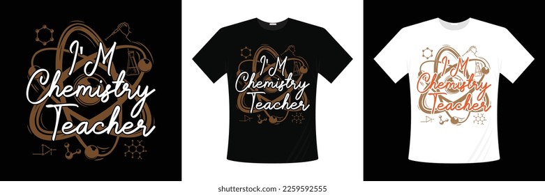 I'm Chemistry Teacher Typography tshirt design. I am Chemistry Teacher tshirt design. School t shirt. tshirt design. typography t shirt design.  I 'm physics teacher I Don't Stop When I'm Tired