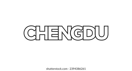 Chengdu in the China emblem for print and web. Design features geometric style, vector illustration with bold typography in modern font. Graphic slogan lettering isolated on white background.