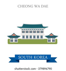 Cheong Wa Dae in South Korea. Flat cartoon style historic sight showplace attraction web site vector illustration. World countries cities vacation travel sightseeing Asia collection.