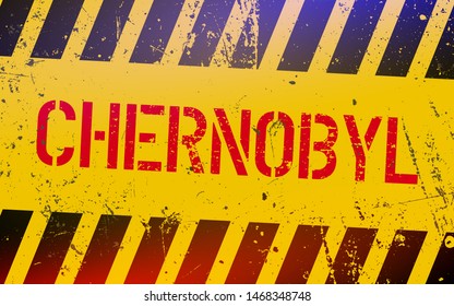 Chernobyl warning sign. Radioactive places in Ukraine. Nuclear power concept. Nuclear disasters in soviet union.