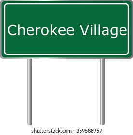 Cherokee Village , Arkansas , Road Sign Green Vector Illustration, Road Table, USA City