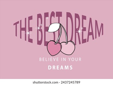 Cherry drawing vector design and slogan.Graphic tee. Fashion style