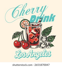 Cherry Drink in Los Angeles. cherry t shirt design. t shirt design for t shirt print. food prints. summer girls artwork. Women's summer graphic tee. hand drawn cocktail poster for wall art or t-shirt 