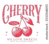 Cherry fruit print. Nature fruit club print design. Cherry farm artwork. Love you cherry much. Organic food artwork for for t-shirt. Fruit vintage t-shirt design.