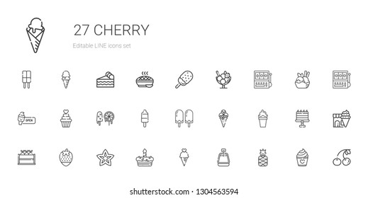 cherry icons set. Collection of cherry with pineapple, ice cream, cake, carambola, strawberry, fruit, popsicle, sweets, cupcake, slot machine. Editable and scalable cherry icons.