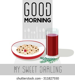 Cherry juice muesli illustration. 'Good Morning My Sweet Darling' inscription.