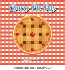 Cherry Pie Day Vector Illustration. Suitable for Greeting Card, Poster and Banner.	