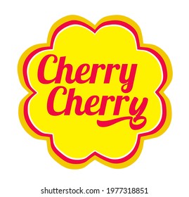 Cherry Cherry slogan for t-shirt prints and other uses.