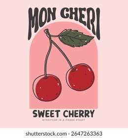Cherry slogan typography text, Organic food artwork for a t-shirt. Lettering cherry retro Fruit vintage t-shirt design. Cherry time.  Summer print. Sweet and juicy artwork, Organic food artwork
