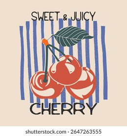 Cherry slogan typography text, Organic food artwork for a t-shirt. Lettering cherry retro Fruit vintage t-shirt design. Cherry time.  Summer print. Sweet and juicy artwork, Organic food artwork