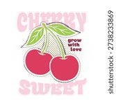 Cherry Sweet Typography Slogan Illustration for T Shirt Printing, Tee Graphic Design