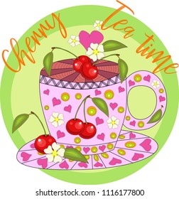 Cherry tea. Tea cooked with love. A cup with cherry berries, decorated with leaves and flowers, inscriptions about utility