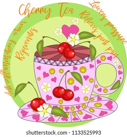 Cherry tea. Tea cooked with love. A cup with cherry berries, decorated with leaves and flowers, inscriptions about utility