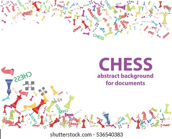 Chess - abstract background for documents. Chess pieces, symbols, crawl, queen, knight, bishop, pawn. It can be used for chess documents.