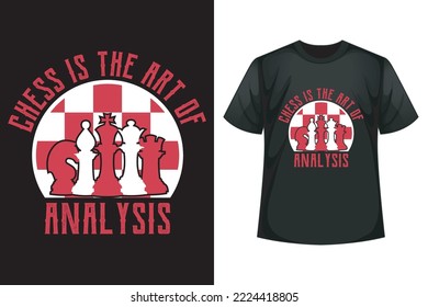Schach ist die Kunst der Analyse - Schach-T-Shirt-Design-Vorlage