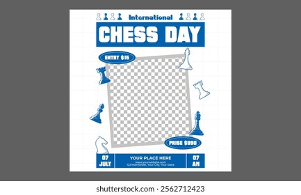 Chess Day Socials Media. Vector Illustration. Chess Tournament, International Chess Day, Online Chess Streaming