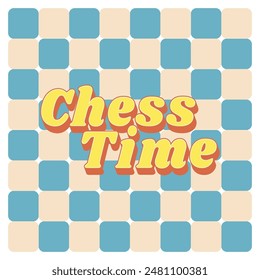 Chess time vector. Chess board illustration. Chess board background. Checker board vector background. Chess time illustration.