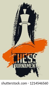 Chess tournament typographical vintage stencil grunge style poster. Retro vector illustration.