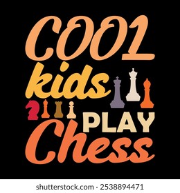 Chess t-shirt design. Cool kids play chess. chess illustration vector.