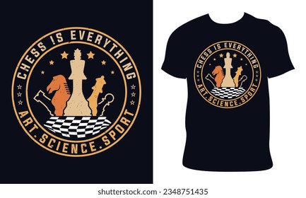 Chess t-shirt design. chess is everything art.science.sport. chess illustration vector.