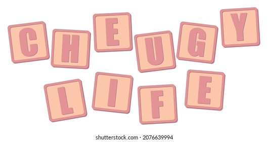 Cheug, word in wooden alphabet letters. New trendy teens millennial words. New English words. Cheugy life