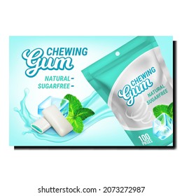 Chewing Bubble Gum Creative Promo Poster Vector. Natural Sugarfree Bubble Gum With Mint Taste Blank Bag And Ice Cube On Advertising Banner. Candy Packaging Style Concept Template Illustration