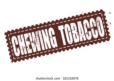 Chewing Tobacco Grunge Stamp With On Vector Illustration