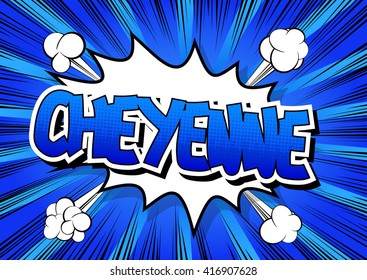 Cheyenne - Comic book style word