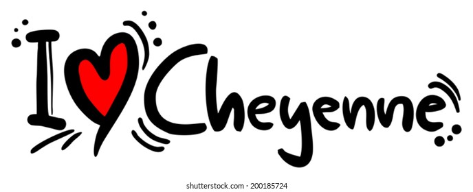 Cheyenne love