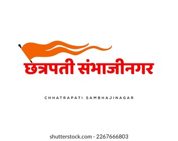 Chhatrapati Sambhaji Nagar is written in Marathi text with a Hindu flag. Maharashtra city name.