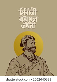 Chhatrapati Shivaji Maharaj hand drawn, sketch, vector illustration banner design with Chhatrapati Shivaji Maharaj Jayanti calligraphy in Hindi, Marathi 
